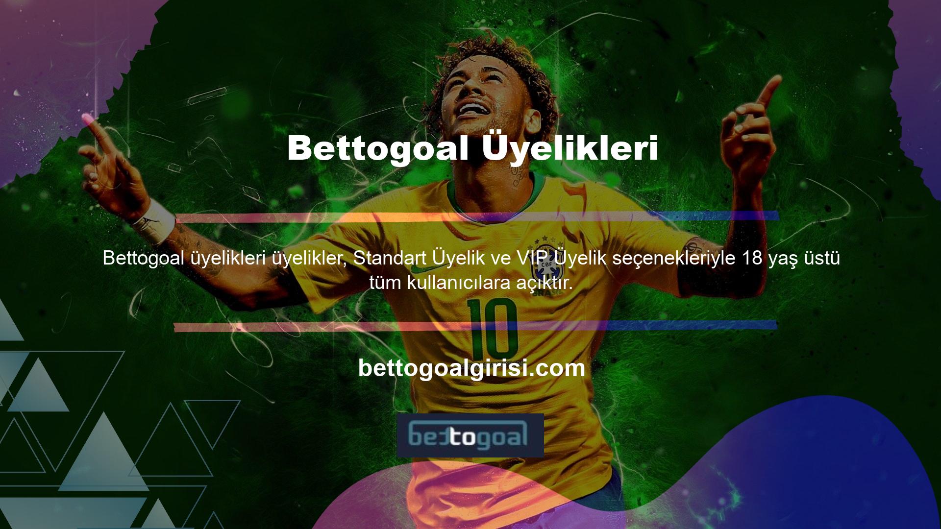 Bettogoal üyelik başvuru formuna site üzerinden ulaşabilirsiniz