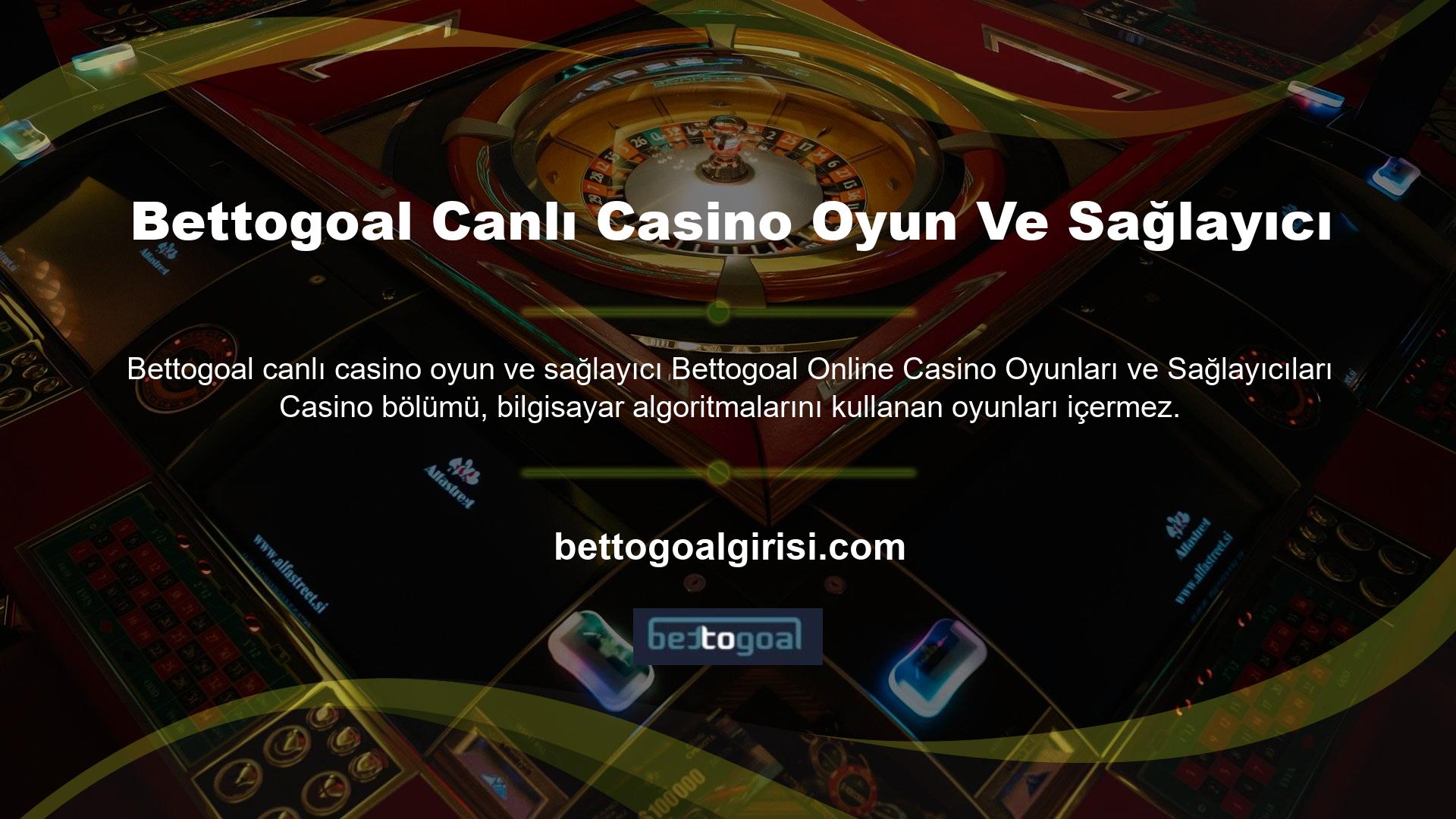 Canlı yayın sırasında oynayabileceğiniz bir canlı casino oyun hizmeti de bulunmaktadır